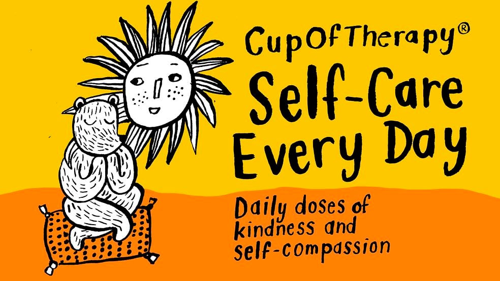 Self-Care Every Day - First 3 modules of the CupOfTherapy online course by CupOfTherapy Oy